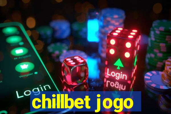 chillbet jogo